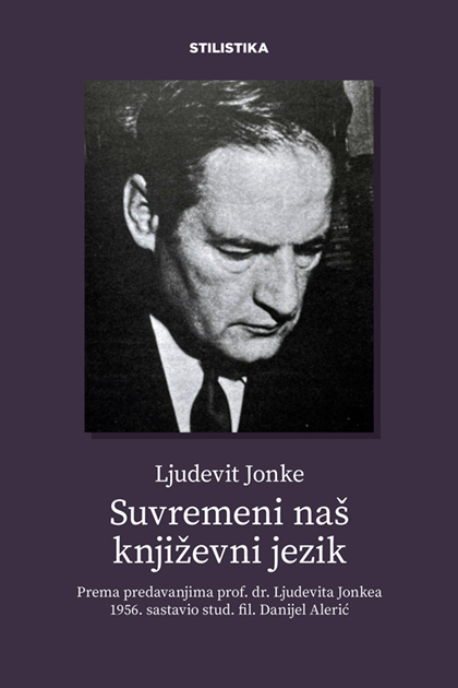Ljudevit Jonke: Suvremeni naš književni jezik