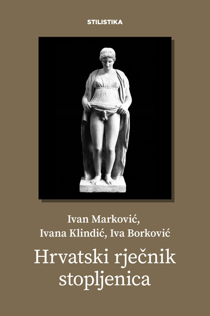 Ivan Marković, Ivana Klindić, Iva Borković: Hrvatski rječnik stopljenica